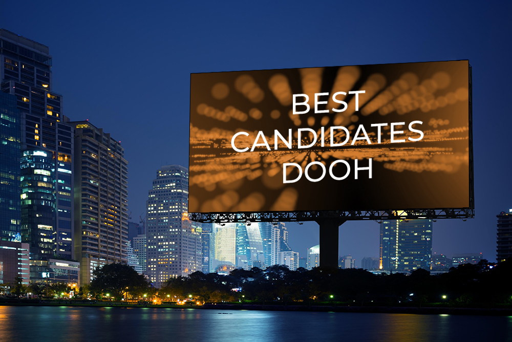 Best Candidates for Digital Billboards DOOH