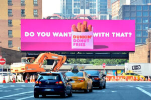 Why It's Great - Dunkin Donuts Billboard